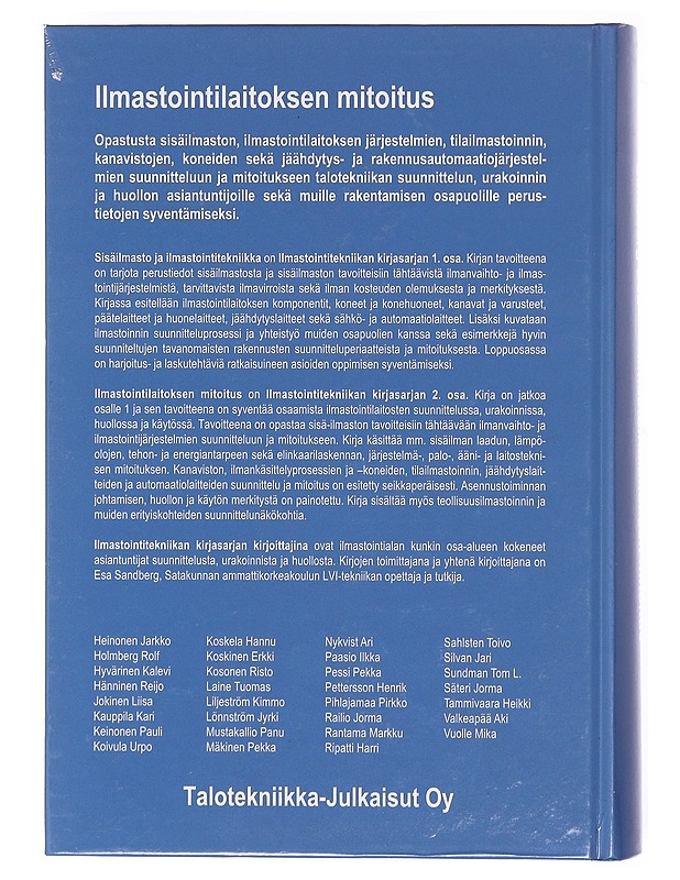 Ilmastointitekniikka. Osa 2, Ilmastointilaitoksen mitoitus - Esa Sandberg, Jarkko Heinonen - Harrastekirjat - 10105605034 - 1