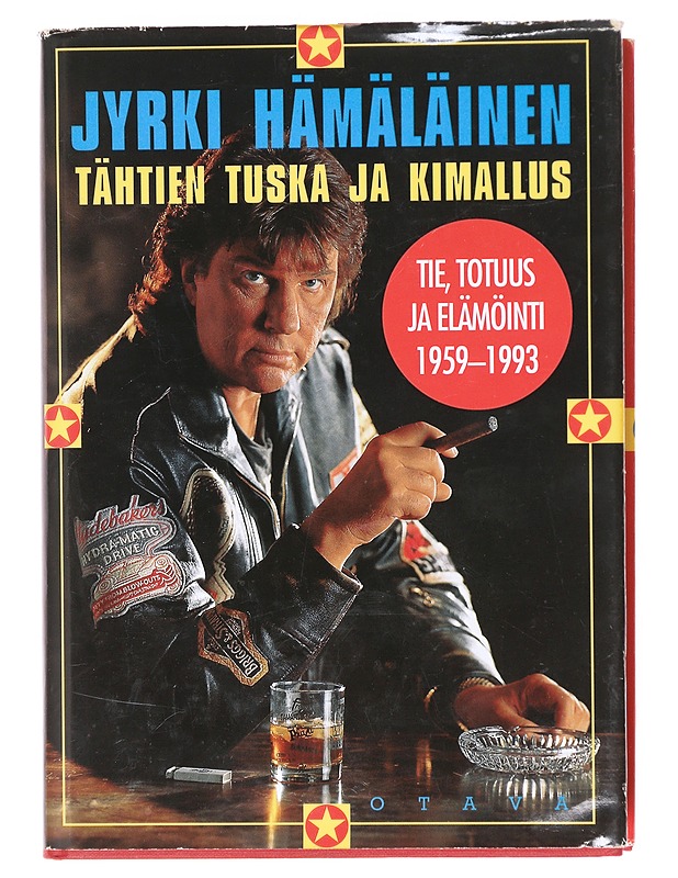 Tähtien tuska ja kimallus / tie, totuus ja elämöinti 1959-1993 - Jyrki Hämäläinen - Elämäkerrat ja muistelmat - 10105605052 - 0