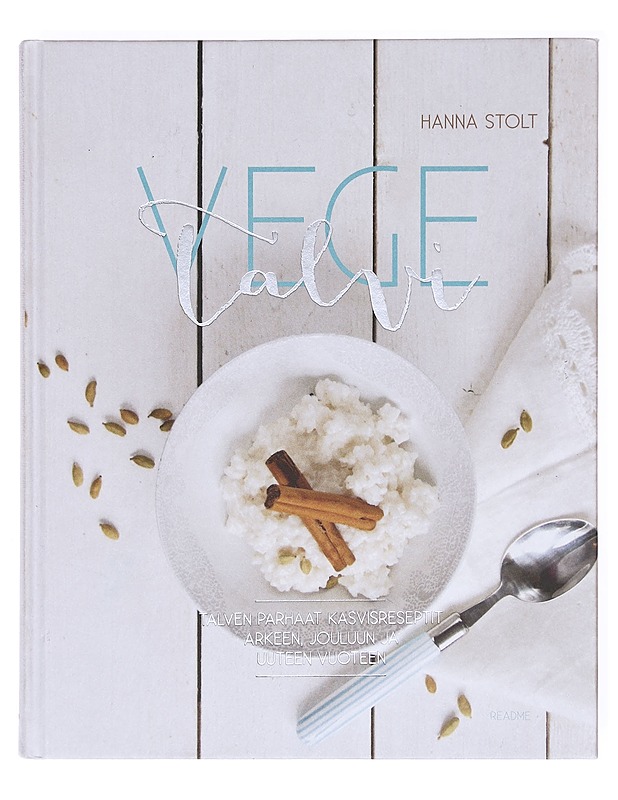 Vegetalvi / talven parhaat kasvisreseptit arkeen, jouluun ja uuteen vuoteen - Stolt, Hanna - Ruokakirjat - 10105605068 - 0