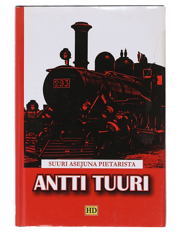 Suuri asejuna Pietarista - Antti Tuuri - Romaanit ja novellit - 10105605095 - 0