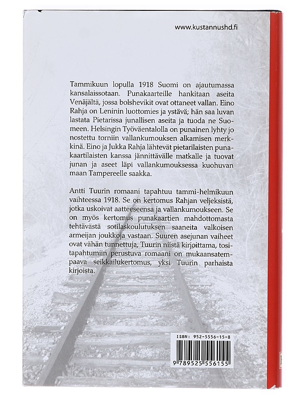 Suuri asejuna Pietarista - Antti Tuuri - Romaanit ja novellit - 10105605095 - 1