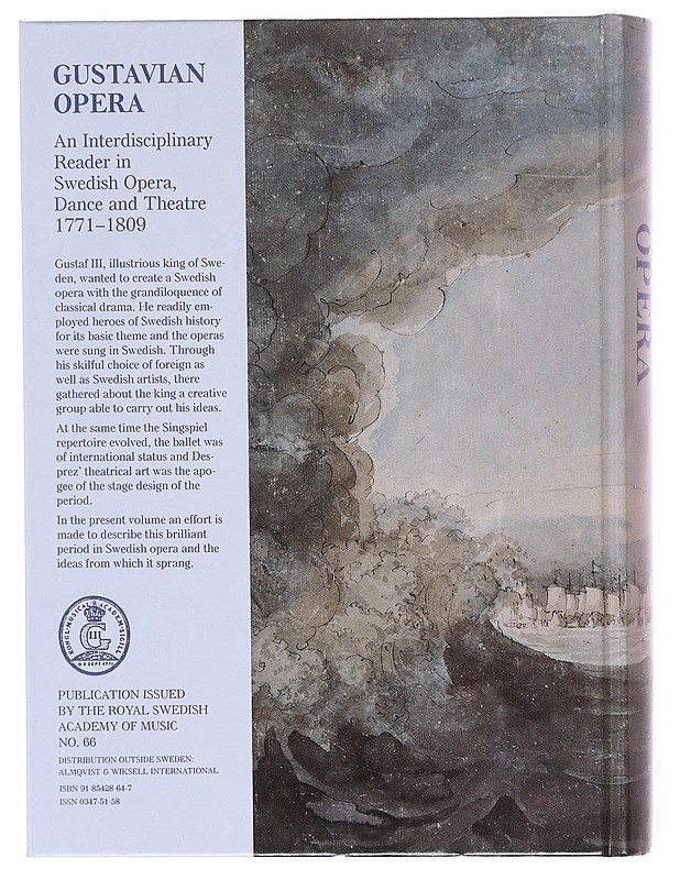Gustavian opera : an interdisciplinary reader in Swedish opera, dance and theatre 1771-1809 - Austin, Paul Britten - Historiakirjat - 10105605097 - 1