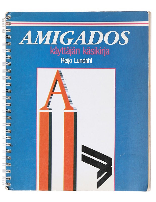AmigaDOS : käyttäjän käsikirja - Reijo Lundahl - Tietokirjat ja oppaat - 10105605105 - 0