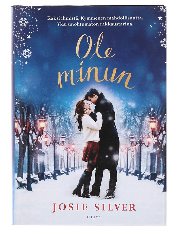 Ole minun - Silver, Josie - Romaanit ja novellit - 10105605135 - 0