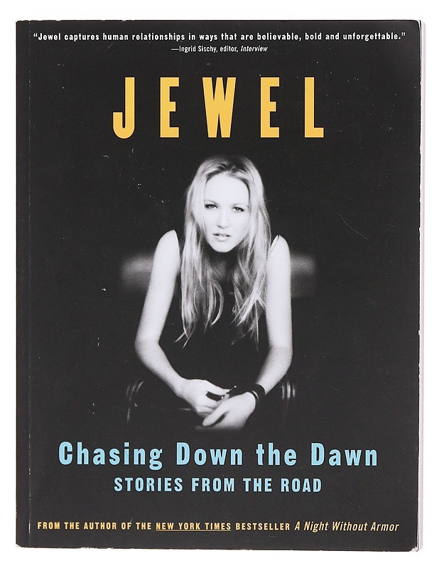 Chasing Down the Dawn - Jewel - Elämäkerrat ja muistelmat - 10105605146 - 0