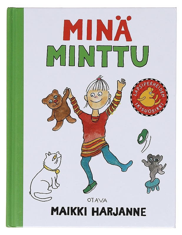Minä Minttu - Maikki Harjanne - Lastenkirjat - 10105605168 - 0
