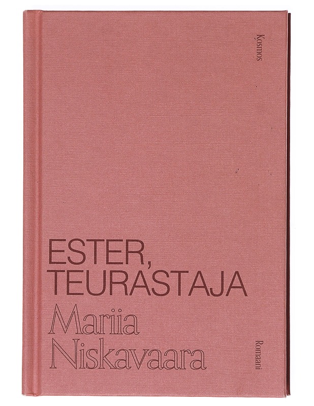 Ester, teurastaja - Mariia Niskavaara - Romaanit ja novellit - 10105605172 - 0