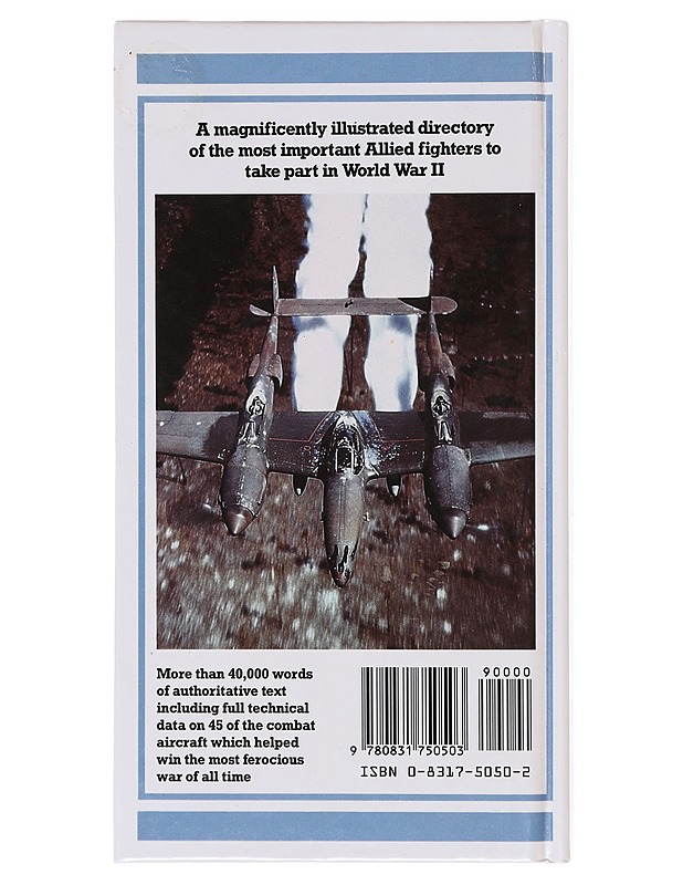 The new illustrated guide to allied fighters of World War II - Bill Gunston - Tietokirjat ja oppaat - 10105605287 - 1