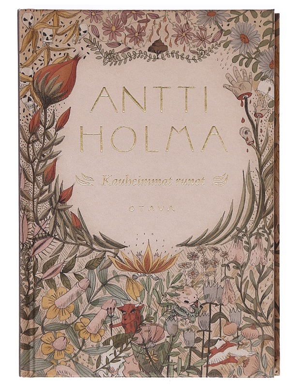 Kauheimmat runot - Holma, Antti - Runot ja näytelmät - 10105605299 - 0