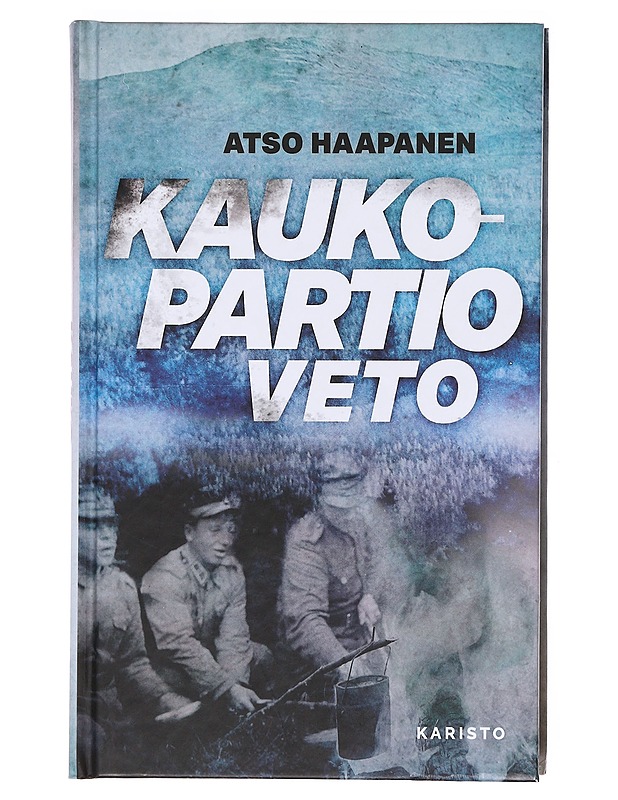 Kaukopartio Veto - Atso Haapanen - Romaanit ja novellit - 10105605362 - 0