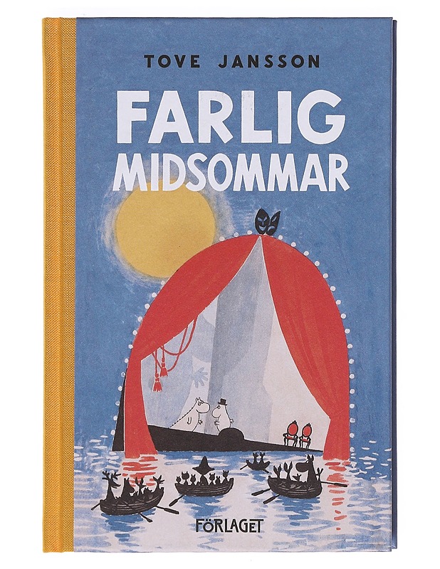 Farlig midsommar - Tove Jansson - Lastenkirjat - 10105605365 - 0