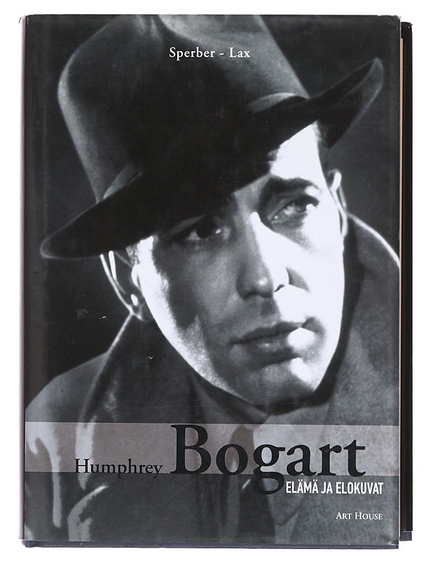 Humphrey Bogart / elämä ja elokuvat - Sperber, A. M. - Elämäkerrat ja muistelmat - 10105605413 - 0