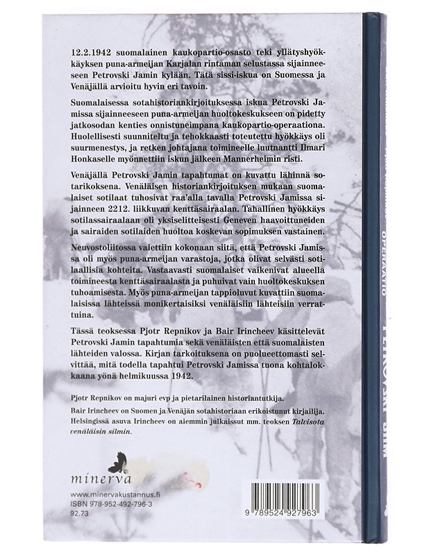 Kaukopartio-operaatio Petrovski Jam / legendaarinen sissi-isku vai sotarikos? - Irincheev, Bair - Tietokirjat - 10105605467 - 1