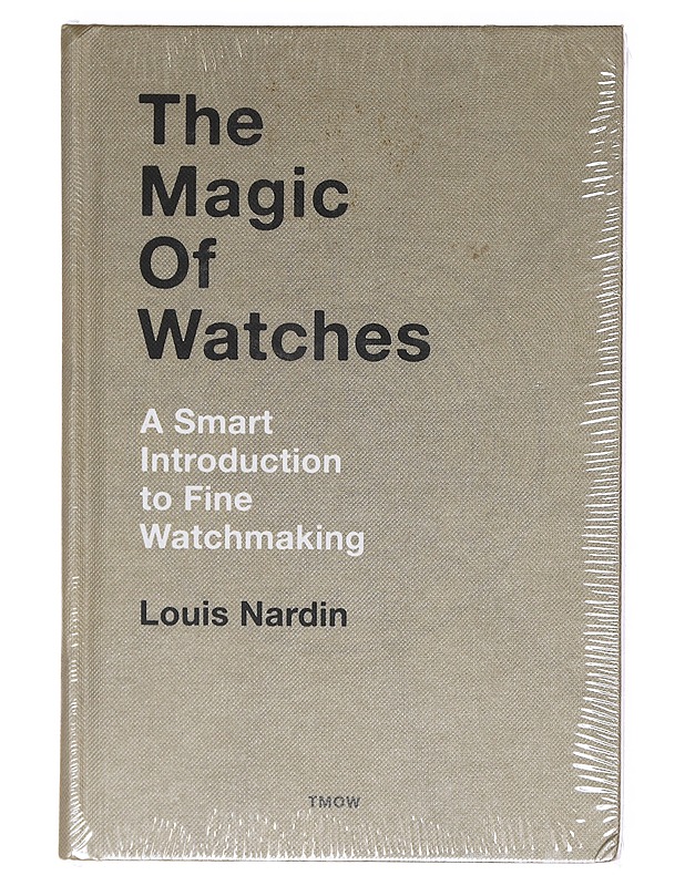 The Magic Of Watches - Louis Nardin - Harrastekirjat - 10105605479 - 0