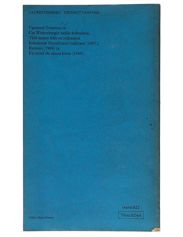 Uponnut Venetsia : runoja - Caj Westerberg - Runot ja näytelmät - 10105605481 - 1