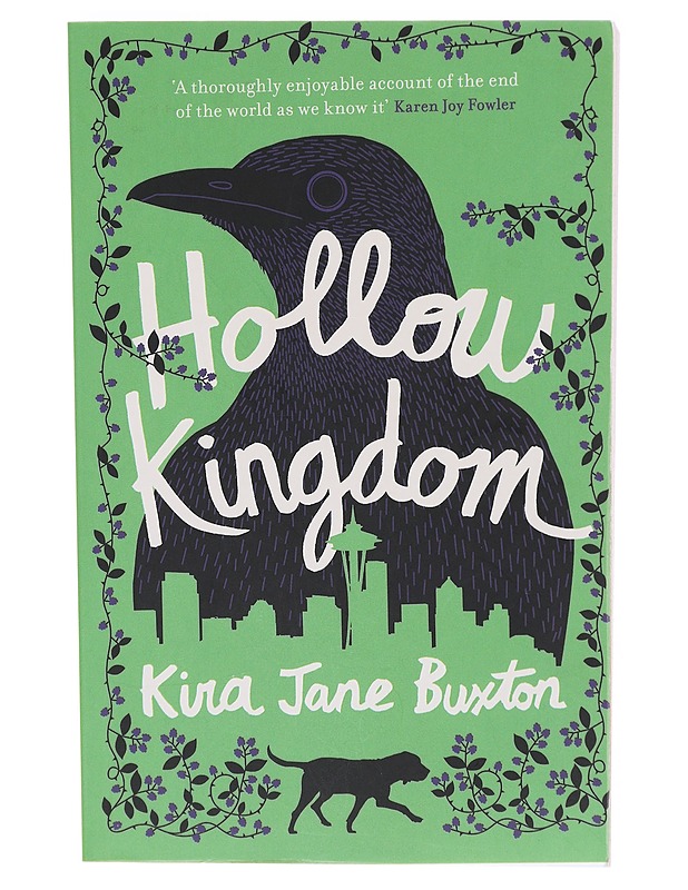 Hollow kingdom - Kira Jane Buxton - Fantasia- ja scifi - 10105605507 - 0