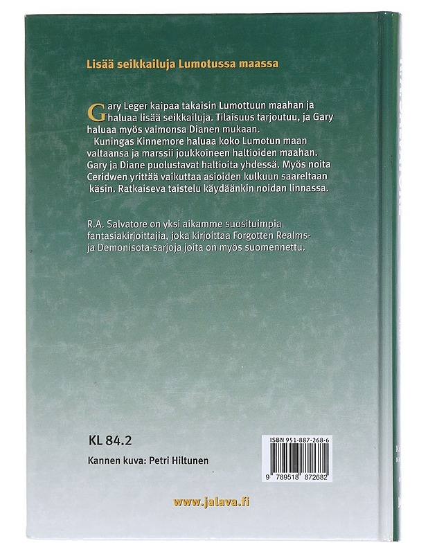 Lohikäärmeensurmaajan paluu - Salvatore, R. A. - Romaanit ja novellit - 10105605523 - 1