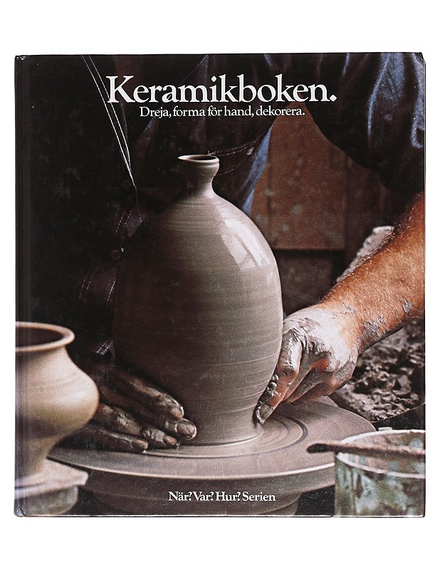 Keramikboken - Michael Casson  - Tietokirjat ja oppaat - 10105605535 - 0