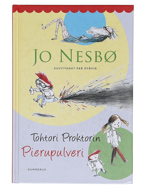 Tohtori Proktorin pierupulveri - Nesbø, Jo - Lastenkirjat - 10105605564 - 0