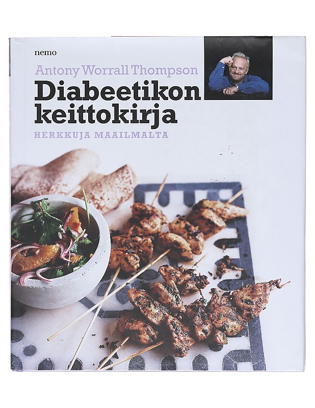 Diabeetikon keittokirja : herkkuja maailmalta - Thompson, Antony Worrall - Ruokakirjat - 10105605563 - 0