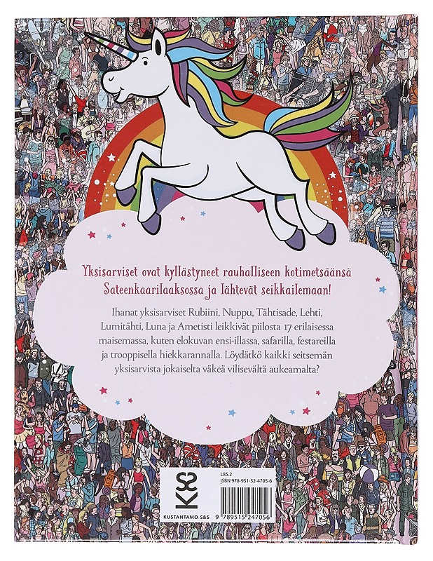 Missä yksisarvinen? - Moran, Paul - Lastenkirjat - 10105605584 - 1