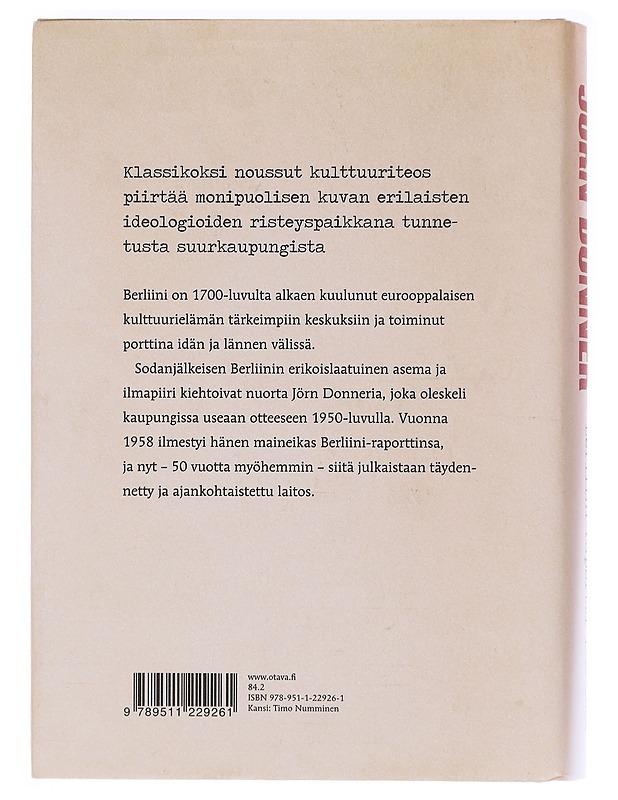 Berliini-raportti 1958-2008 - Jörn Donner - Elämäkerrat ja muistelmat - 10105605631 - 1