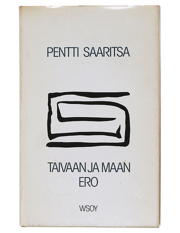Taivaan ja maan ero - Pentti Saaritsa - Runot ja näytelmät - 10105605641 - 0