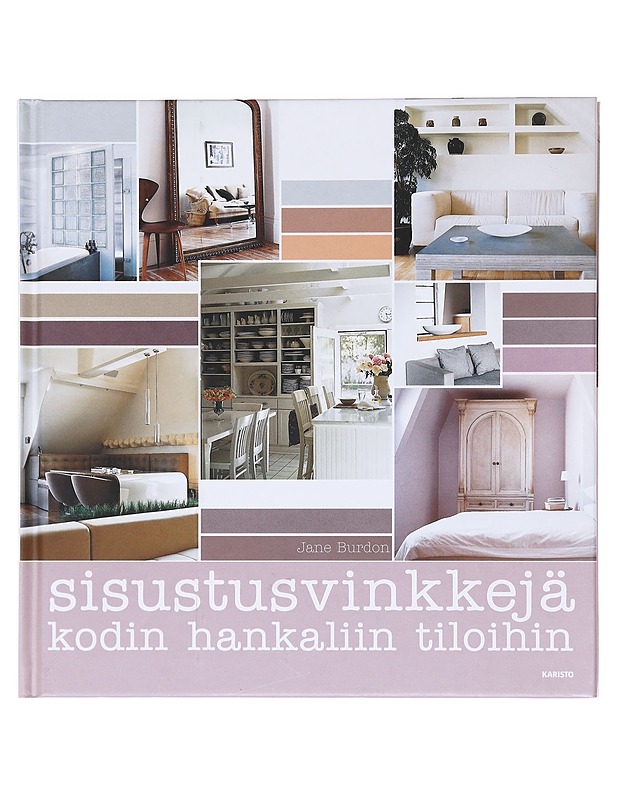Sisustusvinkkejä kodin hankaliin tiloihin - Burdon, Jane - Tietokirjat ja oppaat - 10105605643 - 0