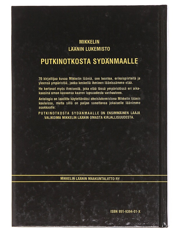 Putkinotkosta sydänmaalle : Mikkelin läänin lukemisto - Pentti Ruohonen, - Tietokirjat ja oppaat - 10105605656 - 1