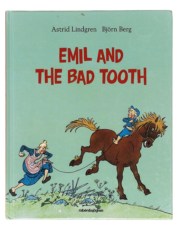 Emil and the bad tooth - Lindgren, Astrid - Lastenkirjat - 10105605679 - 0