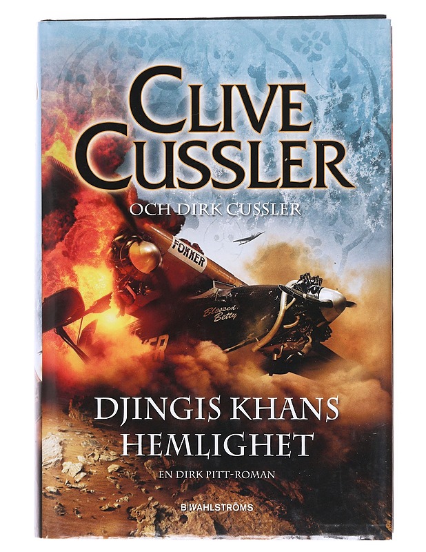 Djingis Khans hemlighet - Clive & Dirk Cussler - Romaanit ja novellit - 10105605717 - 0