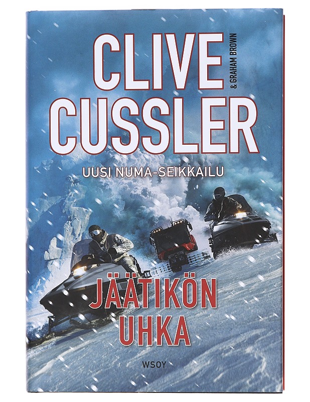 Jäätikön uhka - Cussler, Clive - Romaanit ja novellit - 10105605743 - 0