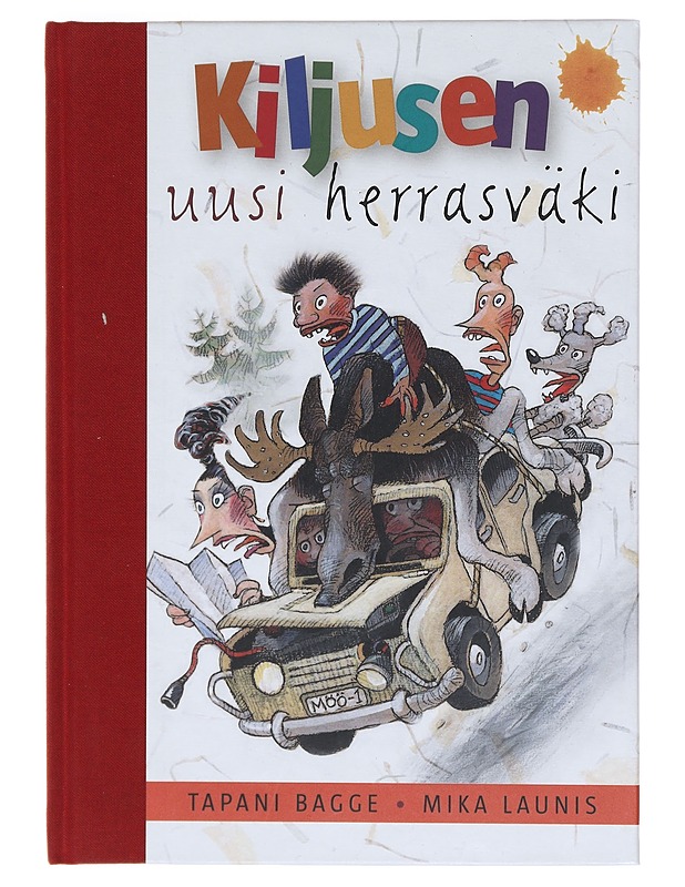 Kiljusen uusi herrasväki - Bagge, Tapani - Lastenkirjat - 10105605764 - 0