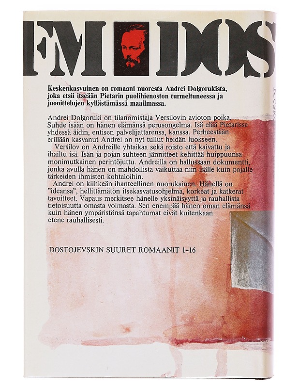 Keskenkasvuinen osat 1-3 - Dostojevski, F. M. - Romaanit ja novellit - 10105605762 - 1