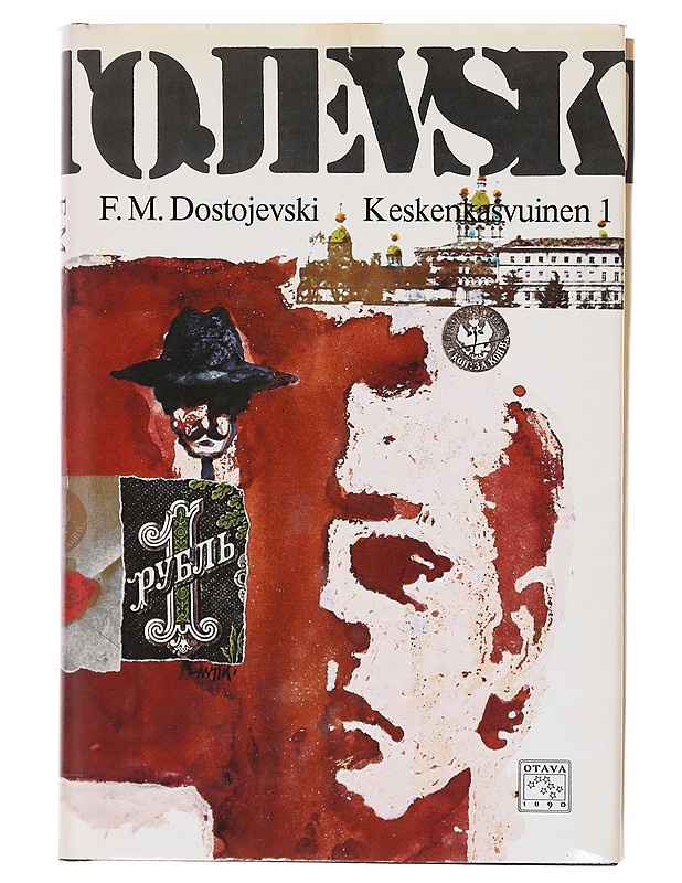 Keskenkasvuinen osat 1-3 - Dostojevski, F. M. - Romaanit ja novellit - 10105605762 - 0