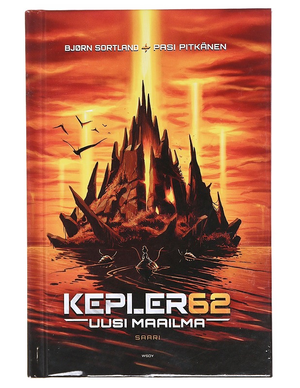 Kepler62 uusi maailma / Saari - Bjørn Sortland - Fantasia- ja scifi - 10105605775 - 0
