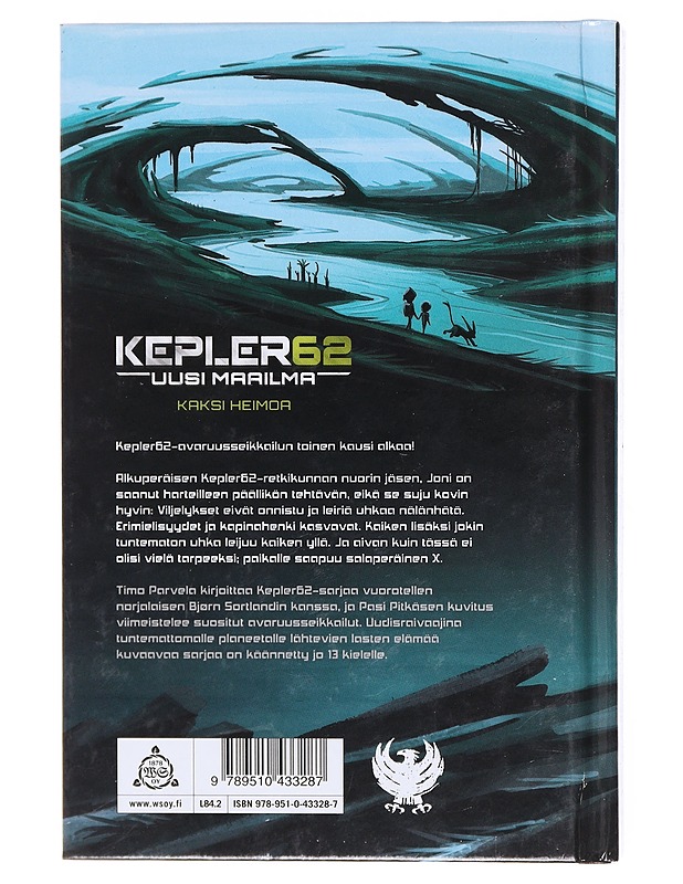 Kepler62 uusi maailma Kaksi heimoa - Timo Parvela - Lastenkirjat - 10105605781 - 1