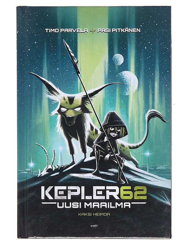 Kepler62 uusi maailma Kaksi heimoa - Timo Parvela - Lastenkirjat - 10105605781 - 0