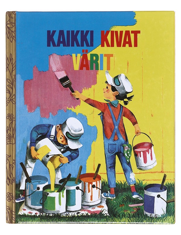 Kaikki kivat värit - Holl, Adelaide - Lastenkirjat - 10105605790 - 0