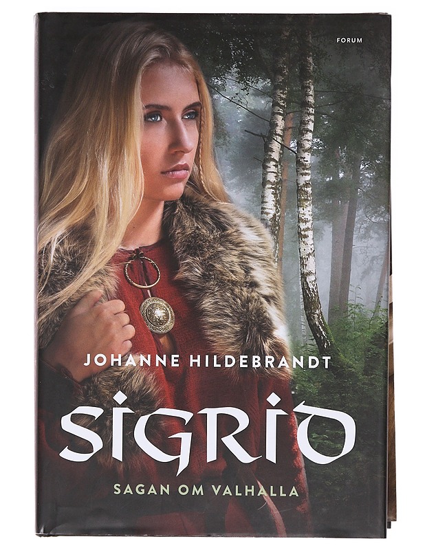 Sigrid, Sagan om Valhalla - Johanne Hildebrandt - Romaanit ja novellit - 10105605795 - 0