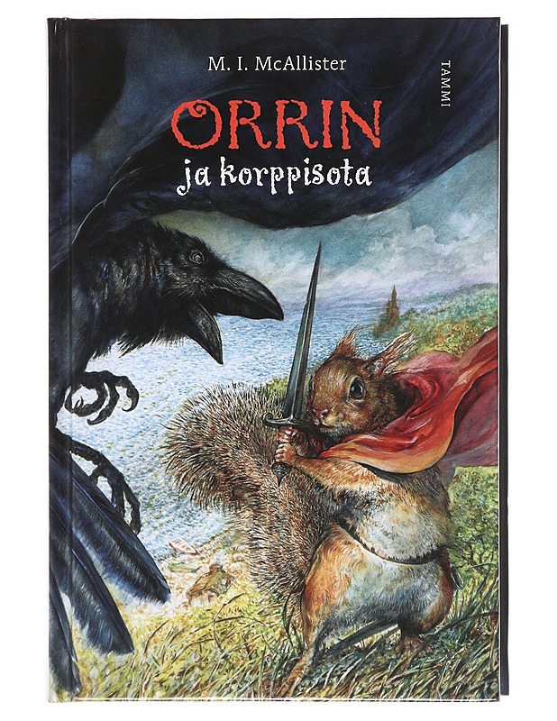 Orrin ja korppisota - McAllister, M. I. - Lastenkirjat - 10105605815 - 0