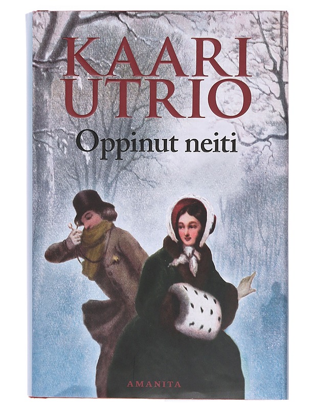 Oppinut neiti - Kaari Utrio - Romaanit ja novellit - 10105605827 - 0
