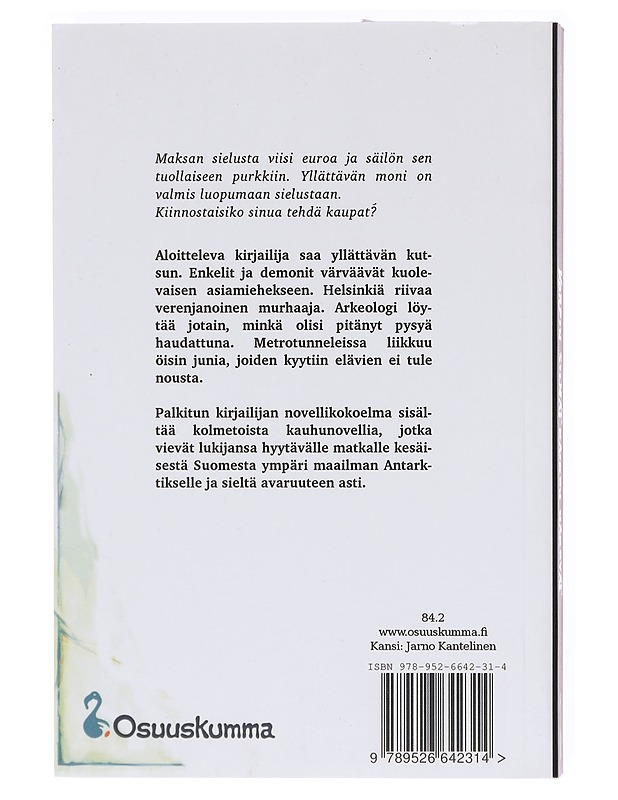 Korpin silmät kaiken näkevät ja muita yöpuolen tarinoita - Jussi Katajala - Romaanit ja novellit - 10105605839 - 1