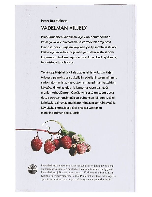 Vadelman viljely - Ismo Ruutiainen - Tietokirjat ja oppaat - 10105605847 - 1