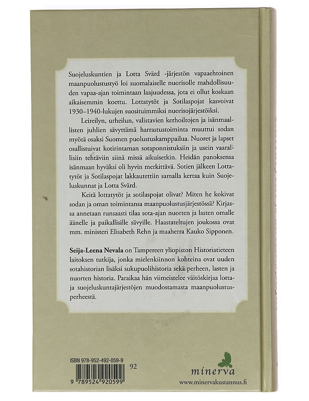 Lottatytöt ja sotilaspojat - Seija-Leena Nevala - Historiakirjat - 10105605861 - 1
