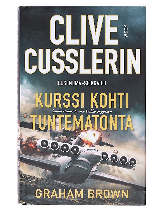 Clive Cusslerin Kurssi kohti tuntematonta - Brown, Graham - Romaanit ja novellit - 10105605866 - 0