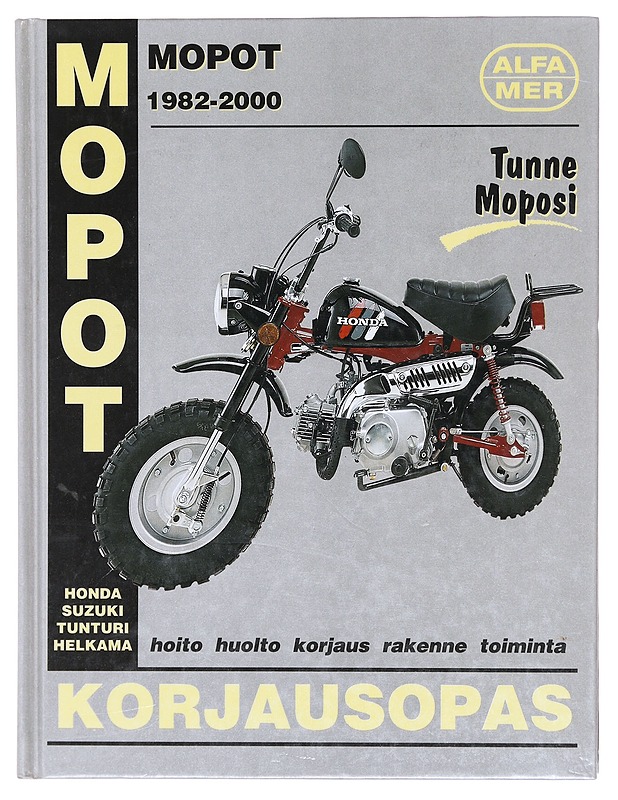 Mopot 1982-2000 / Helkama, Honda, Suzuki, Tunturi : korjausopas - Esko Mauno - Tietokirjat ja oppaat - 10105605886 - 0