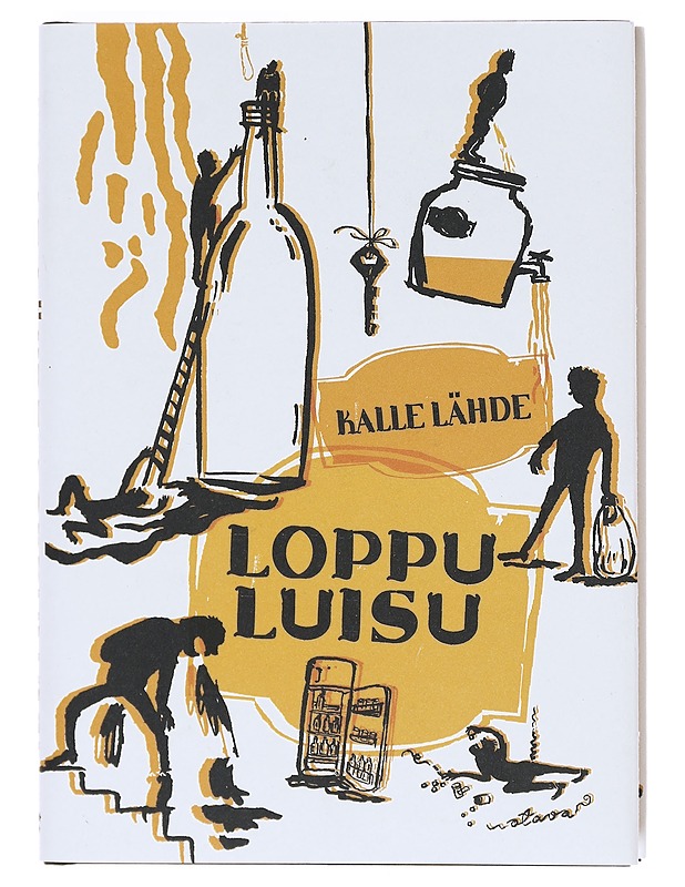 Loppu luisu - Kalle Lähde - Romaanit ja novellit - 10105605902 - 0
