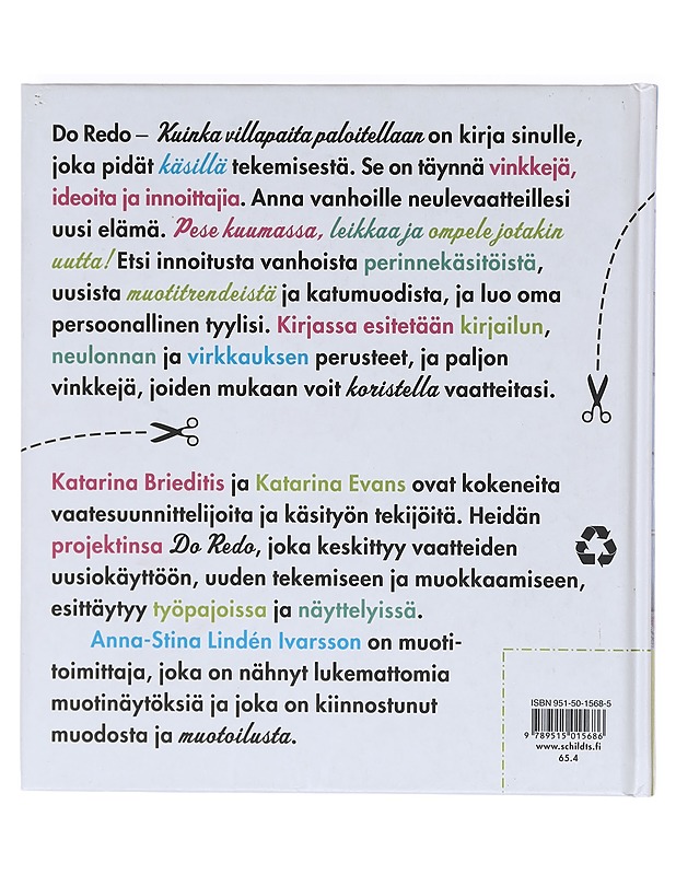 Do Redo : kuinka villapaita paloitellaan - Lindén Ivarsson, Anna-Stina - Tietokirjat ja oppaat - 10105605951 - 1