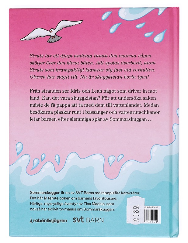 Sommarskuggan och vattenbuset - Mackic, Tina - Romaanit ja novellit - 10105605978 - 1